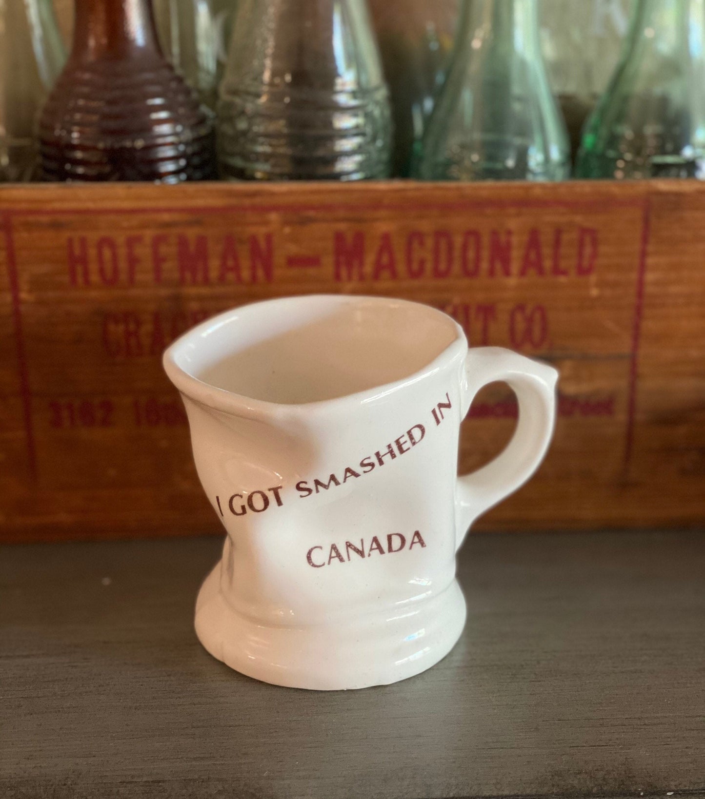 Vintage I Got Smashed In Canada Souvenir Mug